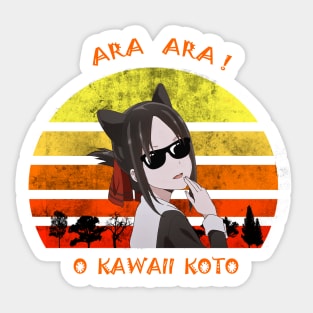 Ara Ara o Kawaii Koto Shirt Kaguya Shinomiya Sticker